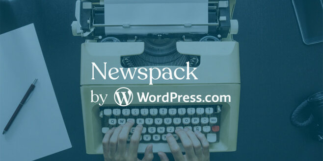 Newspack – das neue CMS von Google und WordPress